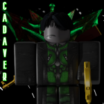 - Cadaver -