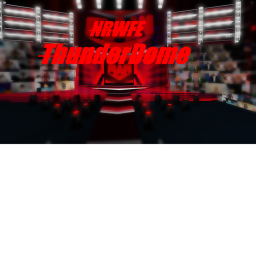 N R W F E ThunderDome!