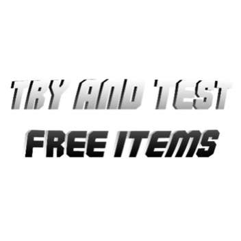 Try And Test Free Items!