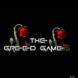The Greed Games🥀(rip)