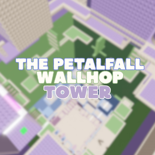 The Petalfall Wallhop tower