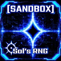 [SOON!]Sol's RNG SANDBOX[EON 1]  icon