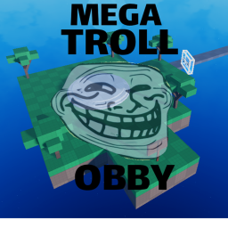 🔥 Mega Troll Obby 🔥