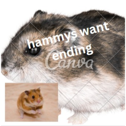 hammys want endings