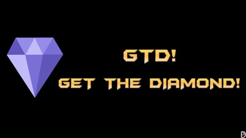 GTD: Get The Diamond!