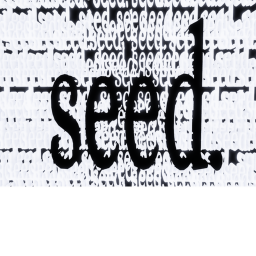 S E E D .