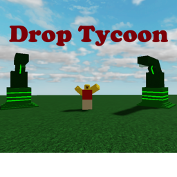 Drop Tycoon