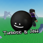 Turbotic & Jeff