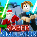 [UPD🎄] Saber Simulator 