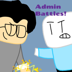 🌟Admin Battles🌟