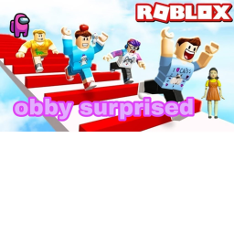Obby surprise 😇