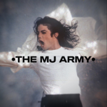 •THE MJ ARMY•