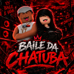 BAILE DA CHATUBA