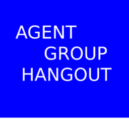 AGENT GROUP HANGOUT