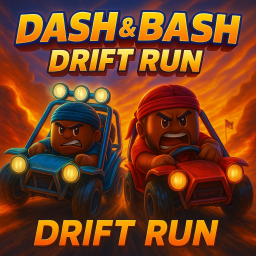 Dash & Bash Drift Run