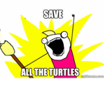 Save the turtles (please don’t use plastic)
