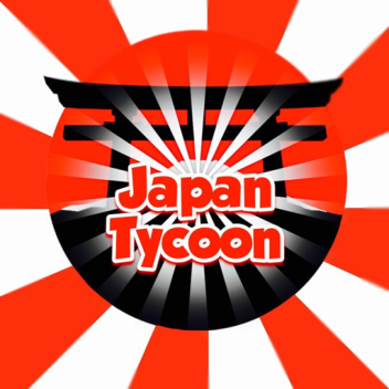 🈵Japan Tycoon  [SAVE] 🈵
