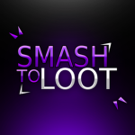 Smash to Loot