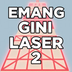 Emang Gini Laser 2