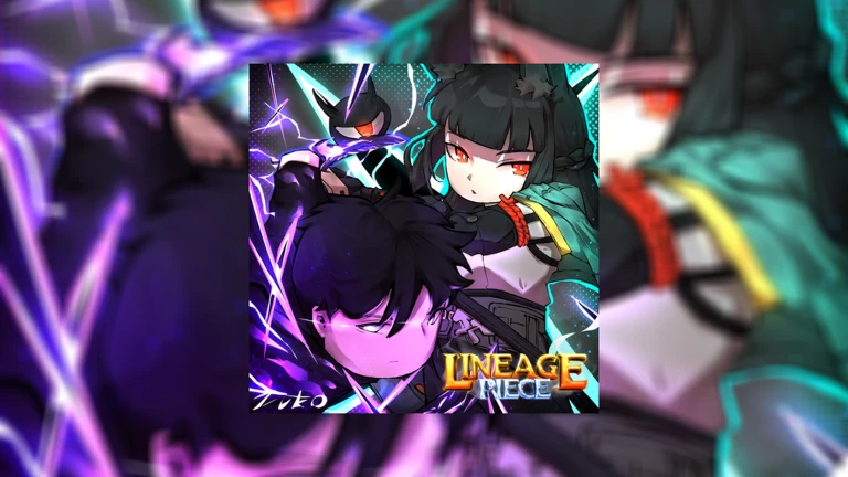 ภาพโปรโมตทางการ Lineage Piece แสดงตัวละครพลังสีม่วงด้านหน้า ตัวละครตาแดง และตัวละครสว่างด้านหลัง