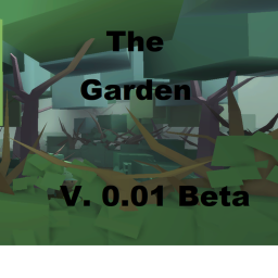 The Garden V0.01