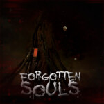 [NEW LOBBY] Forgotten Souls