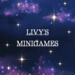 Livy's Minigames