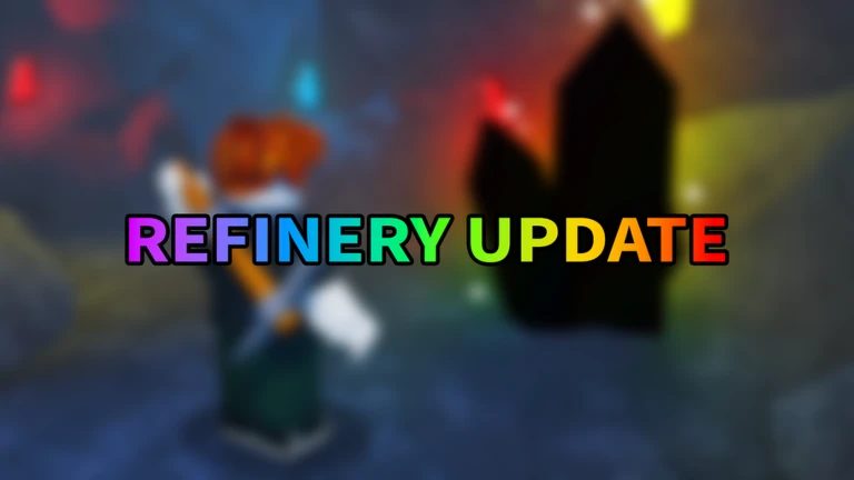 🧪 Refinery Update
