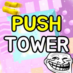 Push Tower 👊 [TROLL] icon