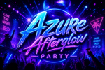 AZURE AFTERGLOW PARTY (AAP)