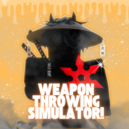 [🪓] Weapon Throwing Simulator!