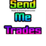Send trades guys