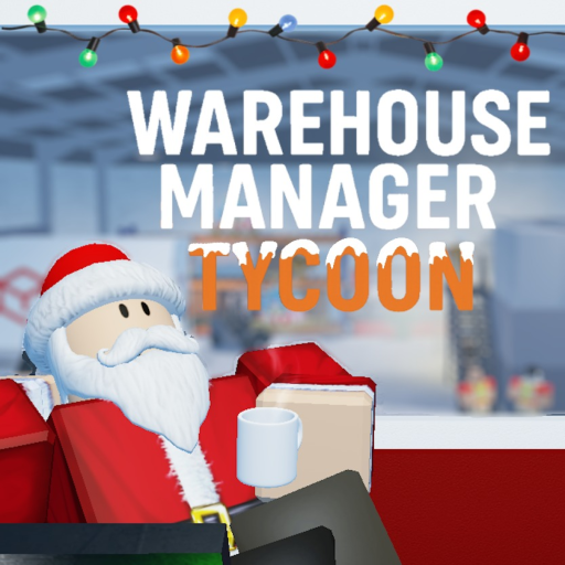 Warehouse Manager Tycoon CHRISTMAS UPDATE official Roblox game thumbnail