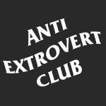 Anti Extrovert Club