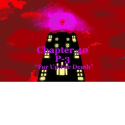 Chapter 40 p-3 "Far Up For Death." icon