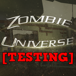 ZOMBIE UNIVERSE [TESTING]