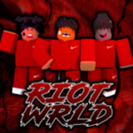 RIOT WORLD!