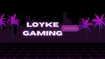 Loyke Gaming Fanbase