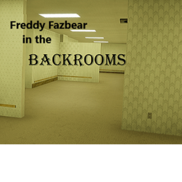 Freddy Fazbear in the Backrooms