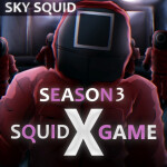 [🦑SKY SQUID] Squid Game X