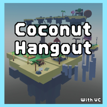 Coconut Hangout