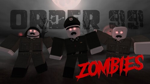 Order 99 [ZOMBIES] 