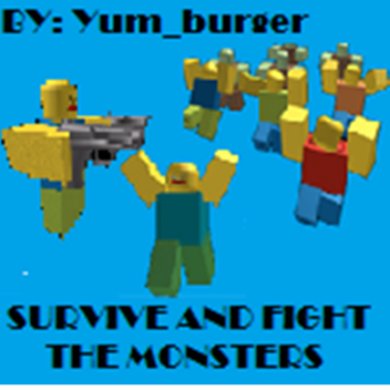 Survive And Fight The Monsters 