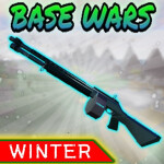 💥Base Wars! [❄️Winter 2025] 