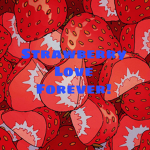 Strawberry love forever