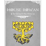 The House Rowan of Goldengrove