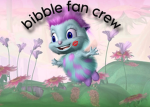 BIBBLE FAN CREW