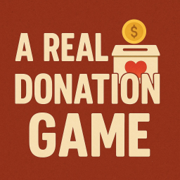 A Real Donation Game