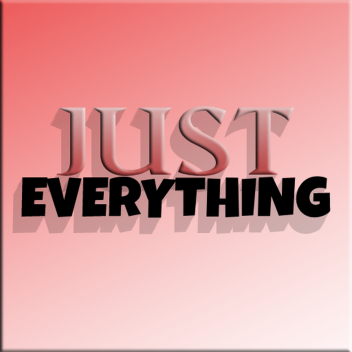 [UPDATE] JUST EVERYTHING!