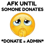 AFK until someone donates 10k RBX